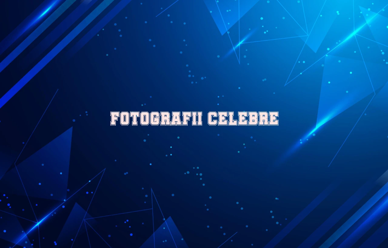 fotografii celebre